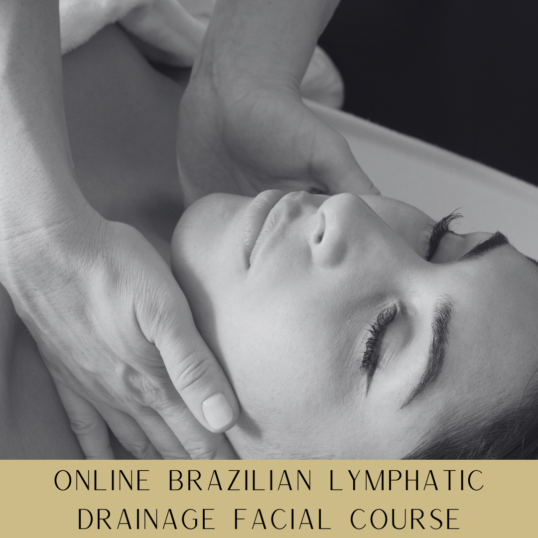 Online Brazilian Lymphatic Drainage Facial Course