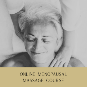 Online Menopause Massage Course