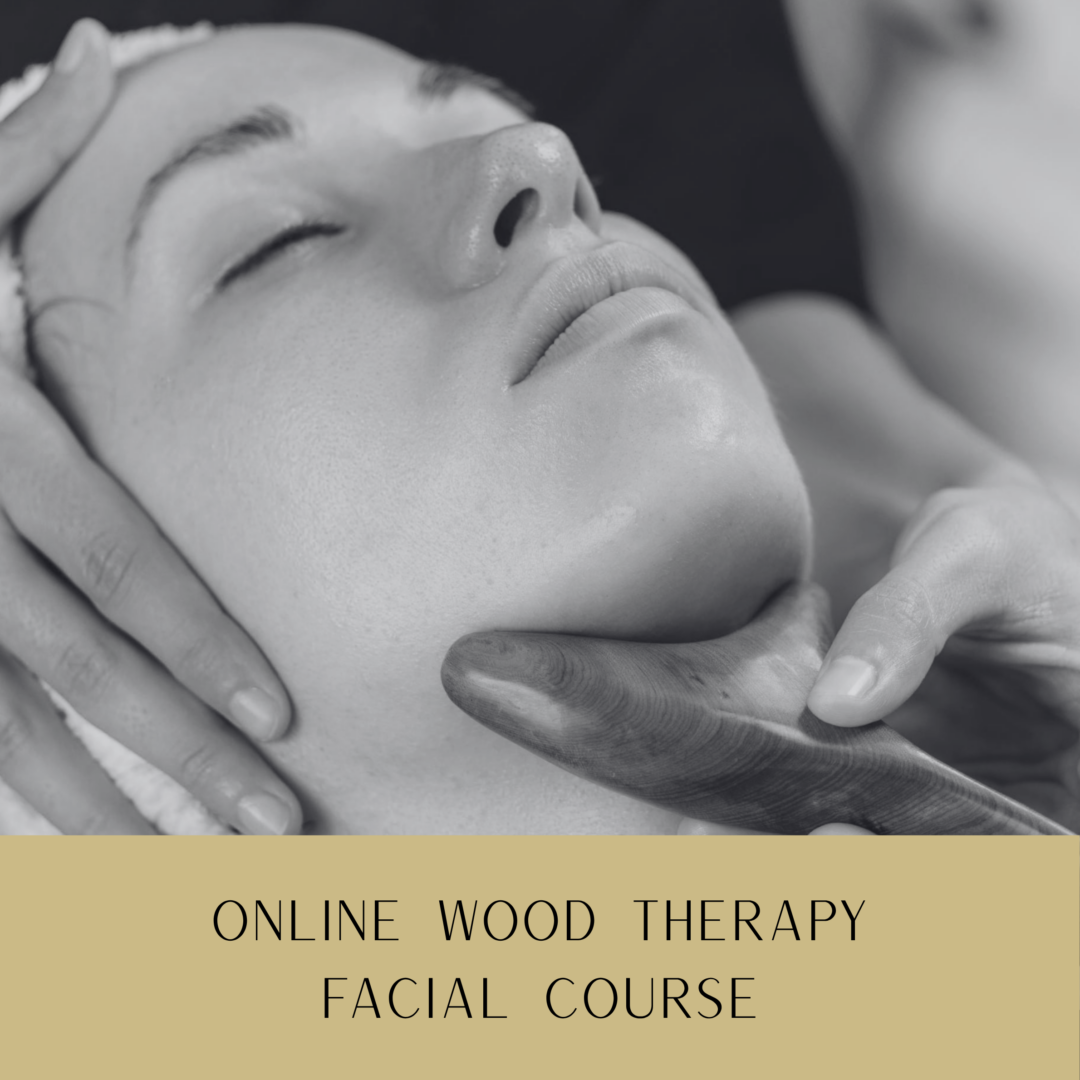 WOOD-THERAPY.png Online Wood Therapy Facial Massage Course